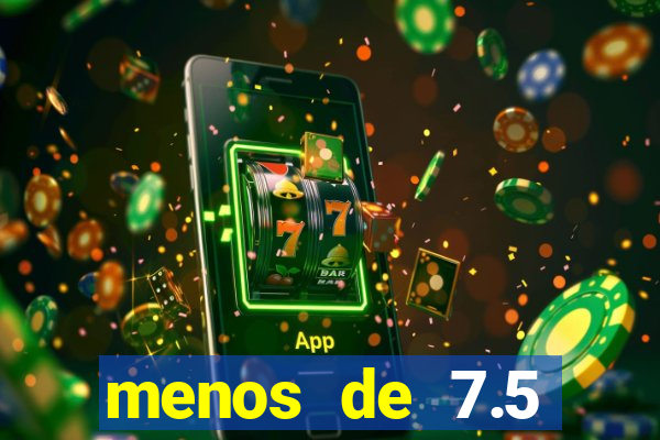 menos de 7.5 escanteios o que significa